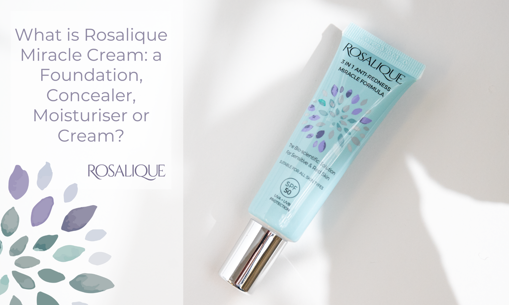 Is Rosalique 3 in 1 Miracle formula: a foundation, concealer, moisturiser or cream?